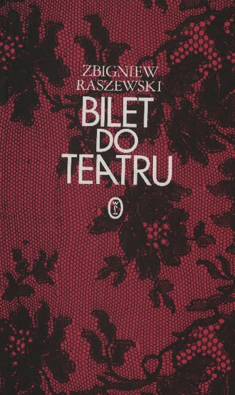Bilet do teatru : szkice