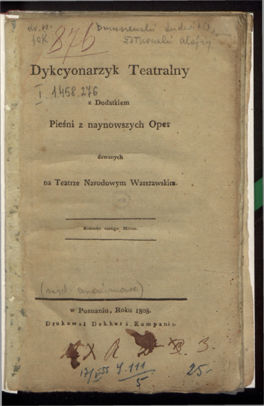 Dykcyonarzyk teatralny z dodatkiem pieśni z naynowszych oper dawanych na Teatrze Narodowym Warszawskim