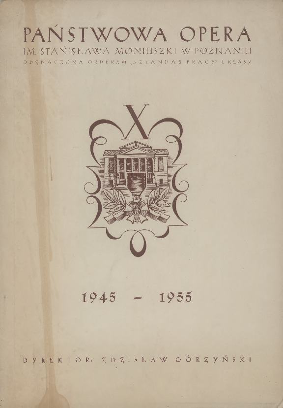 Państwowa Opera im. Stanisława Moniuszki w Poznaniu 1945-1955