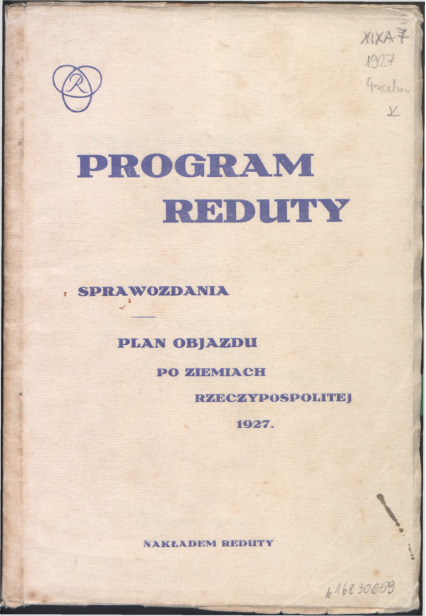 Program Reduty : sprawozdania, plan objazdu po ziemiach Rzeczypospolitej