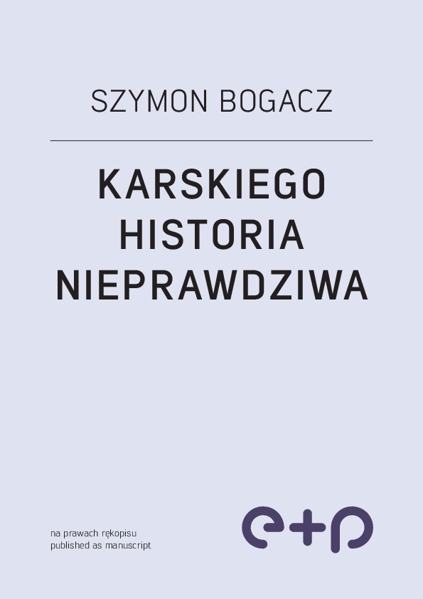 Karskiego Historia Nieprawdziwa